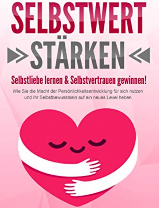 Selbstwert Stärken